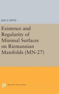 bokomslag Existence and Regularity of Minimal Surfaces on Riemannian Manifolds