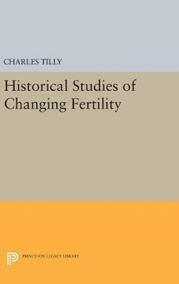 bokomslag Historical Studies of Changing Fertility