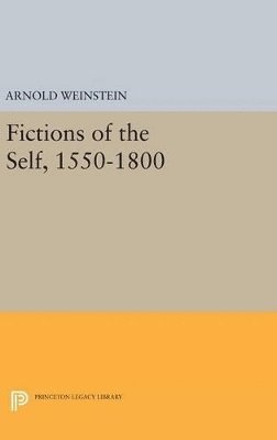 bokomslag Fictions of the Self, 1550-1800