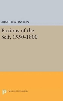 Fictions of the Self, 1550-1800 1