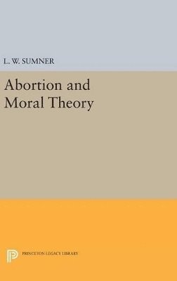 Abortion and Moral Theory 1