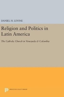 bokomslag Religion and Politics in Latin America