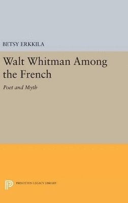 Walt Whitman Among the French 1