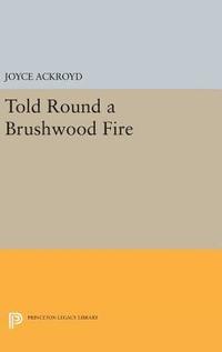 bokomslag Told Round a Brushwood Fire