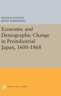 bokomslag Economic and Demographic Change in Preindustrial Japan, 1600-1868