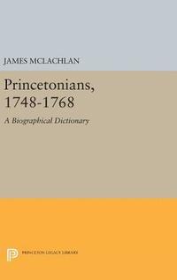 bokomslag Princetonians, 1748-1768