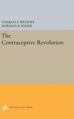 bokomslag The Contraceptive Revolution