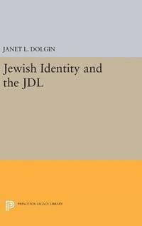 bokomslag Jewish Identity and the JDL