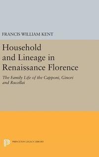 bokomslag Household and Lineage in Renaissance Florence