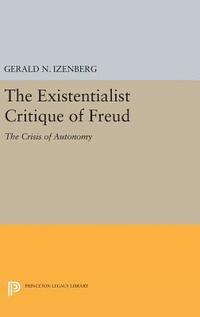 bokomslag The Existentialist Critique of Freud