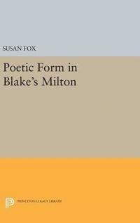 bokomslag Poetic Form in Blake's MILTON