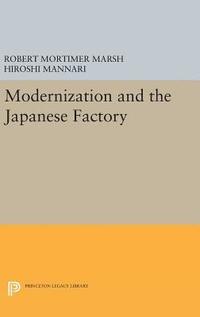 bokomslag Modernization and the Japanese Factory