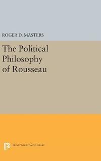 bokomslag The Political Philosophy of Rousseau
