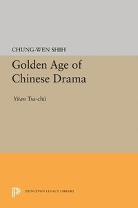 bokomslag Golden Age of Chinese Drama