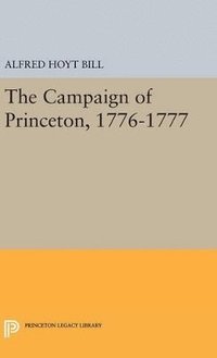 bokomslag The Campaign of Princeton, 1776-1777