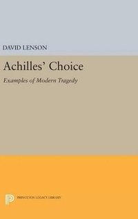 bokomslag Achilles' Choice