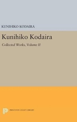 bokomslag Kunihiko Kodaira, Volume II