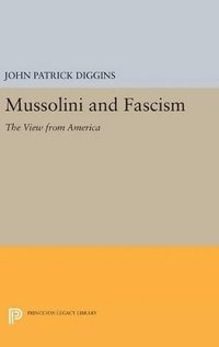bokomslag Mussolini and Fascism