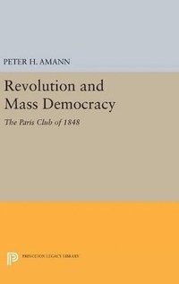 bokomslag Revolution and Mass Democracy