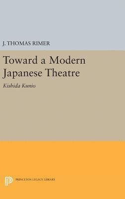 Toward a Modern Japanese Theatre 1
