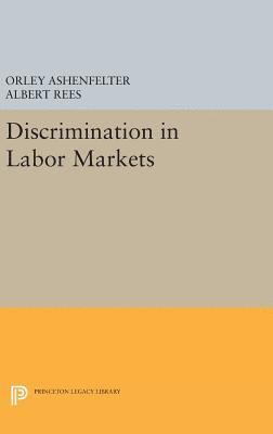Discrimination in Labor Markets 1