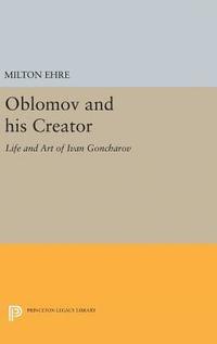 bokomslag Oblomov and his Creator