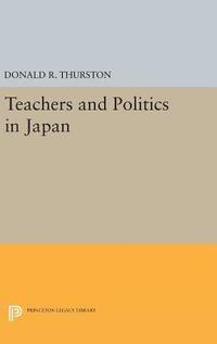 bokomslag Teachers and Politics in Japan