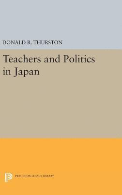 bokomslag Teachers and Politics in Japan