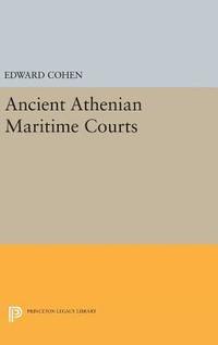 bokomslag Ancient Athenian Maritime Courts