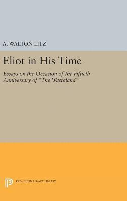 Eliot in His Time 1