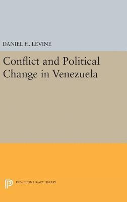 Conflict and Political Change in Venezuela 1