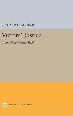 Richard H. Minear - Victors' Justice, Inbunden