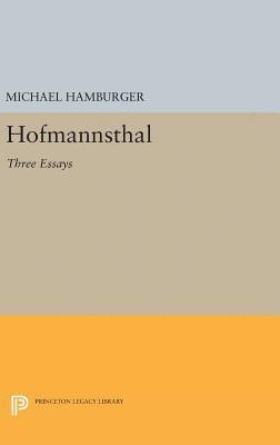 Michael Hamburger - Hofmannsthal, Inbunden