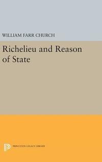 bokomslag Richelieu and Reason of State