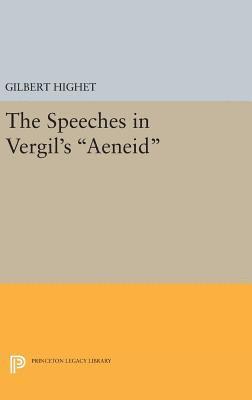 The Speeches in Vergil's Aeneid 1