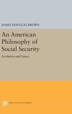 bokomslag American Philosophy of Social Security