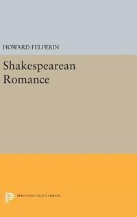 bokomslag Shakespearean Romance