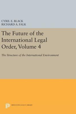 bokomslag The Future of the International Legal Order, Volume 4