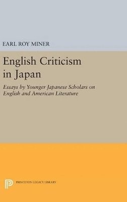 Earl Miner - English Criticism in Japan, Inbunden