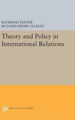 Theory and Policy in International Relations 1