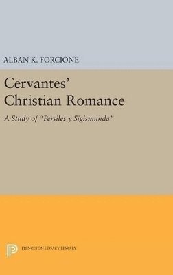 Cervantes' Christian Romance 1