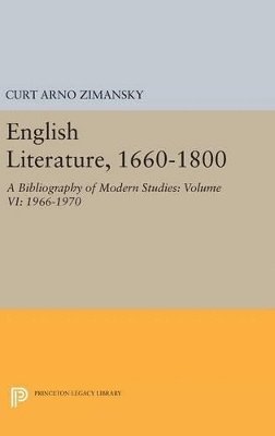 Curt Arno Zimansky - English Literature, 1660-1800, Inbunden