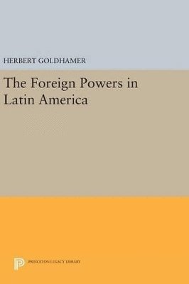 The Foreign Powers in Latin America 1