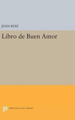 Juan Ruiz - Libro de Buen Amor, Inbunden