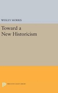 bokomslag Toward a New Historicism