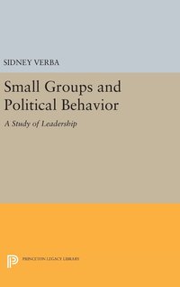 bokomslag Small Groups and Political Behavior