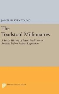 bokomslag The Toadstool Millionaires
