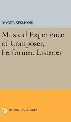 Musical Experience of Composer, Performer, Listener 1