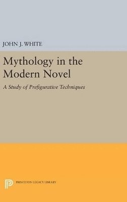 bokomslag Mythology in the Modern Novel