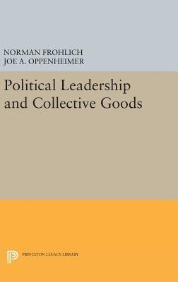 bokomslag Political Leadership and Collective Goods